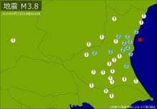 【速報】関東で地震　Ｍ3.8　震源は茨城県沖　地震が及んだ地域人口228万人